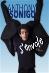 Anthony Sonigo dans Anthony Sonigo S'envole - Théâtre Popul'air du Reinitas