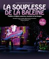 La souplesse de la baleine - Théâtre Comédie Odéon