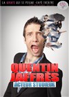Quentin Jaffrès dans Acteur studieux - La Girafe qui se Peigne
