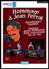 Hommage à Jean Ferrat - Laurette Théâtre Avignon - Grande salle
