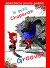 Le petit Chaperon Groove - Le Bocal