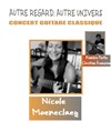 Nicole Moeneclaey - Autre regard autre univers guitare classique - Tremplin Arteka