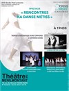 Rencontres Chorégraphiques Ka'Danse Métiss - Théâtre de Ménilmontant - Salle Guy Rétoré