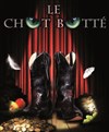 Le chat botté - Théâtre des Chartreux