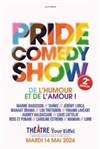 Pride Comedy Show - Théâtre de la Tour Eiffel
