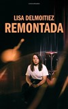 Lisa Delmoitiez dans Remontada - Espace Gerson