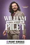 William Pilet - Le Point Virgule