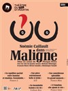 Noémie Caillault dans Maligne - Théâtre du Petit Saint Martin
