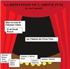 La Répétition ou L'Amour puni - Théâtre de l'Eau Vive