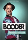 Booder - Comédie La Rochelle