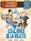 Les Visites-Spectacles : Les 2 rives de La Villette - Quai de Seine