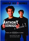 Anthony Sonigo dans Anthony Sonigo s'envole ! - Comédie des 3 Bornes