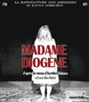 Madame Diogène - La Manufacture des Abbesses