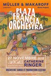 Plaza Francia Orchestra - La Cigale