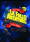 La Folle Aventure ! - Théâtre Victoire