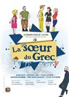 La soeur du Grec - Centre Culturel Municipal Jean Moulin