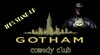 Gotham Comedy Club - Le Moulin à café