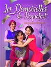 Les demoiselles de Roquefort - Paradise République