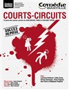 Courts-circuits - Comédie Bastille