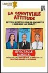 La conviviale attitude, petites recettes pour ré-enchanter l'ambiance au boulot ! - Laurette Théâtre Avignon - Grande salle