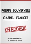 Philippe Souverville & Gabriel Frances - Café Théâtre Le 57