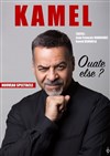 Kamel dans Ouate else ? - Café Théâtre du Têtard