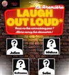 Laugh Out Loud - La Première - Le Kibélé
