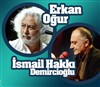 Les Mélodies de l'Anatolie : Erkan Ogur, Ismail Hakki Demircioglu, - Salle des Fêtes - Schiltigheim