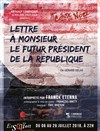 Lettre à M. le futur Président de la République - Essaïon-Avignon