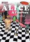 Alice à l'envers - Théâtre Pixel