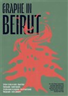 Graphe In Beirut - La Reine Blanche