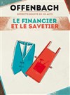 Le financier et le savetier - Théâtre du Grand Pavois