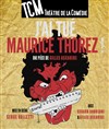J'ai tué Maurice Thorez - TCM Théâtre de la Comédie 