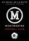 Montmartre Football Club - Au Soleil de la Butte