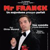 Mr Franck, un majordome presque parfait - Théâtre de l'Embellie