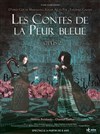 Les contes de la peur bleue, Opus 2 - Théâtre La Croisée des Chemins - Salle Paris-Belleville