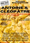 Antoine et Cléopâtre - Théâtre du Nord Ouest