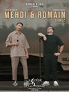 Mehdi & Romain - Comédie de la Roseraie