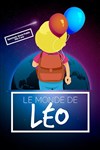 Le monde de Leo - Théâtre à l'Ouest de Lyon