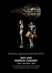 Happy day's | Movies & Music show 60's-80's | Dîner-Spectacle-Soirée dansante Oh ! Happy Affiche