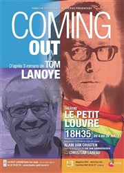 Coming Out Thtre Le Petit Louvre - Salle Van Gogh Affiche