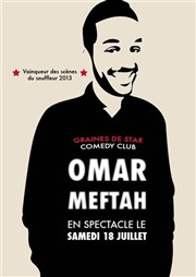 Omar Meftah dans Inch'Allah (même si le chat n'est pas là) Graines de Star Comedy Club Affiche
