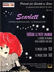 Scarlett Thtre Le Petit Manoir Affiche
