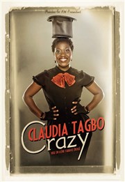 Claudia Tagbo dans Crazy | Les Dernières L'Europen Affiche