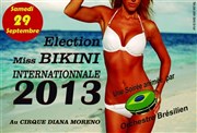 Election miss bikini international 2013 Chapiteau Diana Moreno Affiche
