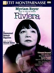 Riviera | Avec Myriam Boyer Thtre du Petit Montparnasse Affiche