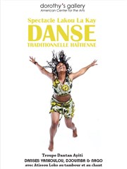 Spectacle de danse traditionnelle haïtienne Dorothy's Gallery - American Center for the Arts Affiche