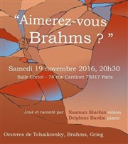 Aimerez-vous Brahms ? Salle Cortot Affiche