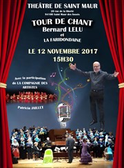 Tour de chant Bernard Lelu Thtre de Saint Maur - Salle Rabelais Affiche