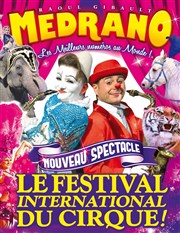 Le Cirque Medrano dans Le Festival international du Cirque | - Annecy Chapiteau Medrano  Annecy Affiche